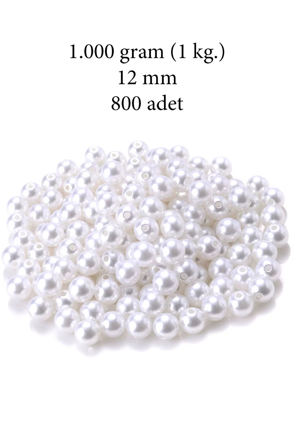 1.000 gram (1 kg.) 12mm Beyaz Renk Plastik İnci Boncuk Çanta ve Takı Yapım Boncuğu (~800 adet)