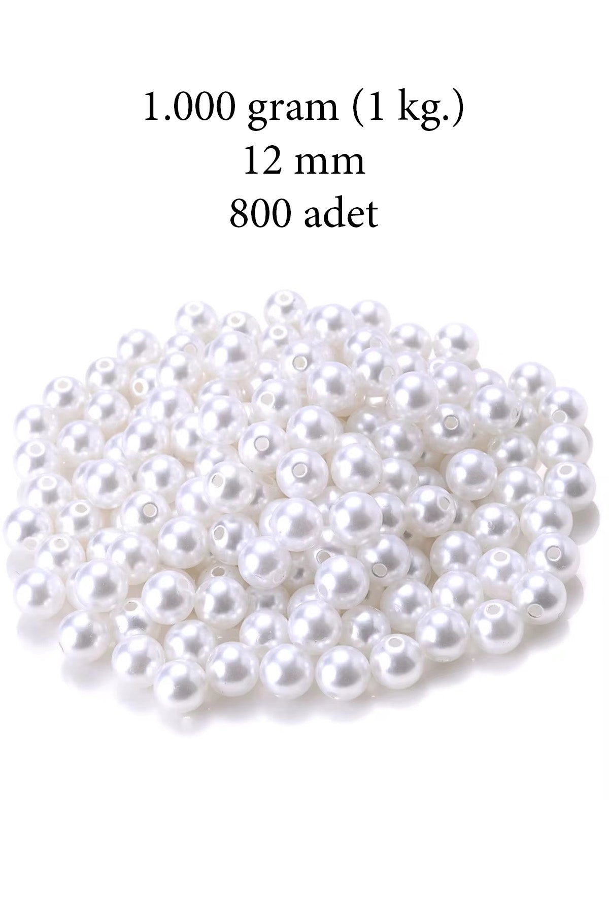1.000 gram (1 kg.) 12mm Beyaz Renk Plastik İnci Boncuk Çanta ve Takı Yapım Boncuğu (~800 adet)